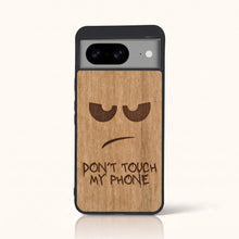 Coque Don't Touch My Phone