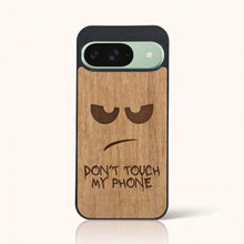 Coque Don't Touch My Phone