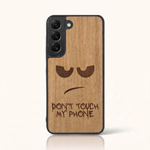 Coque Don't Touch My Phone