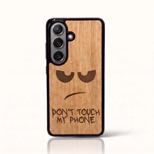 Coque Don't Touch My Phone