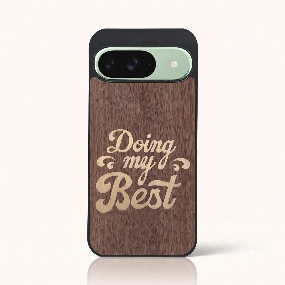Coque Pixel 9 – Doing My Best en marqueterie de bois
