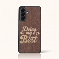 Coque Samsung A17 4G – Doing My Best en marqueterie de bois