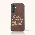 Coque Samsung A54 – Doing My Best en marqueterie de bois