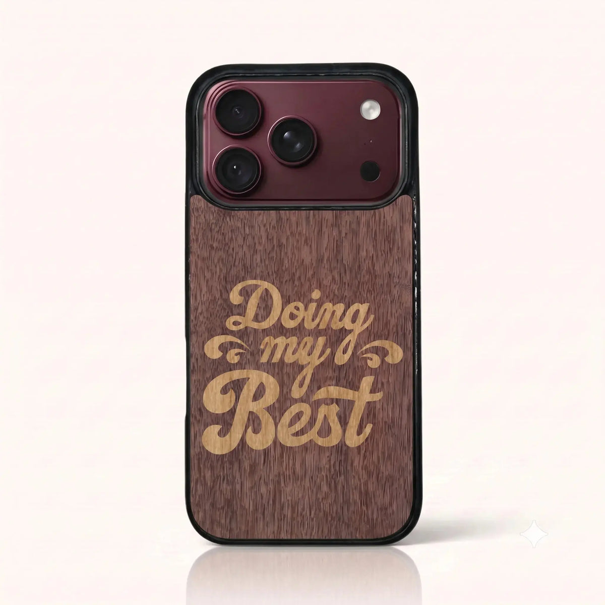 Coque iPhone 18 Pro – Doing My Best en marqueterie de bois