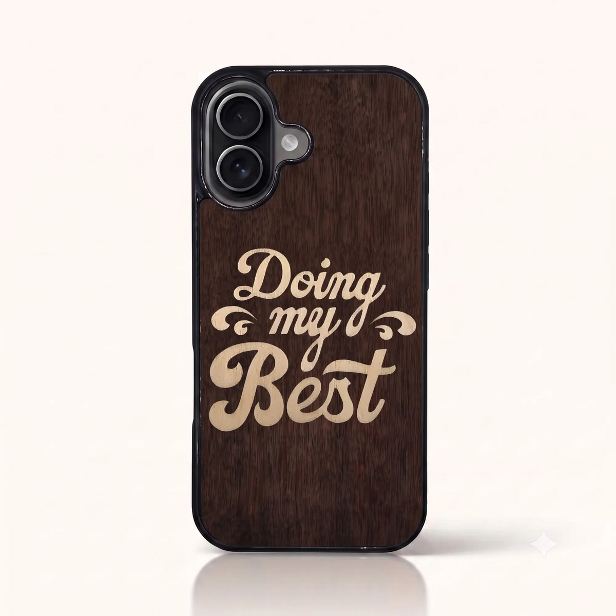 Coque iPhone 16 – Doing My Best en marqueterie de bois