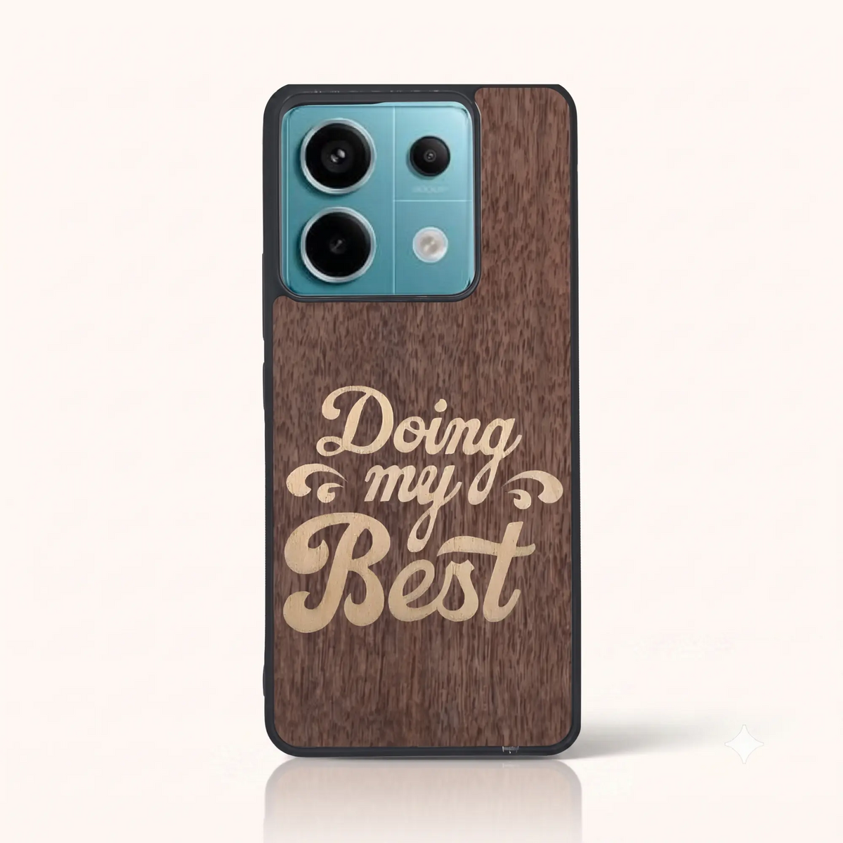 Coque de téléphone en bois marqueterie Doing My Best – Xiaomi Redmi Note 13 Pro 5G