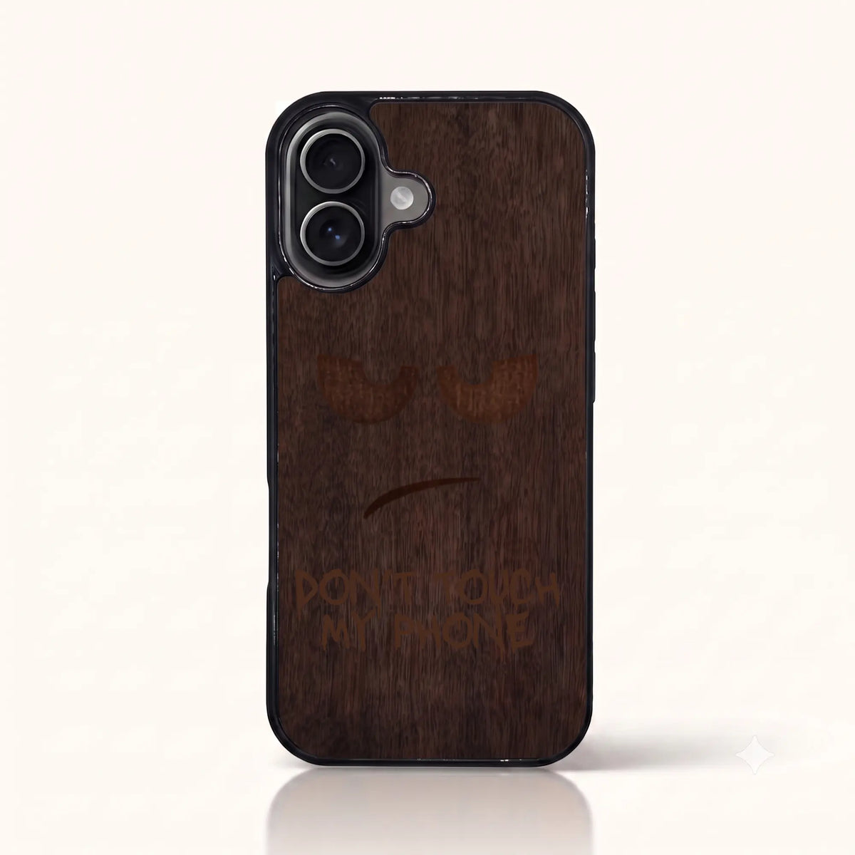 Coque iPhone 16 – Don't Touch My Phone en bois de noyer foncé