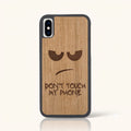 Coque iPhone XS Max – Don't Touch My Phone en bois de tilleul clair