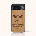 Coque Pixel 9 Pro – Don't Touch My Phone en bois de tilleul clair