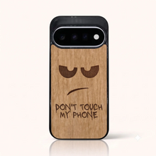 Coque Don't Touch My Phone
