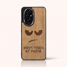 Coque Don't Touch My Phone